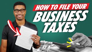 Beginners Guide To File Your Business Taxes StepByStep Guide [upl. by Leoj124]