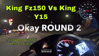 Y15zr Vs Fz150 King of Speed vs King of Highway  No betting fun2 only [upl. by Bartram]