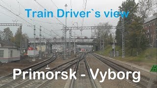 Train Drivers View Primorsk  Vyborg  Cab ride  Russia [upl. by Odlanor877]