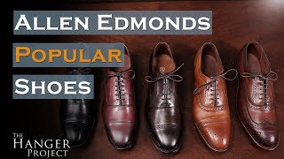 Allen Edmonds Review  Popular Shoe Styles [upl. by Eissac]