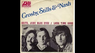 Crosby Stills amp Nash  Suite Judy Blue Eyes HDLyrics [upl. by Carolann]