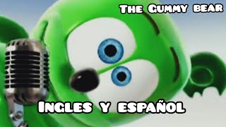 🎵The Gummy bearOsito Gominola song🎵español y Ingles video musical [upl. by Harlin]