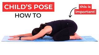 How to do Childs Pose PROPERLY  Yoga for Beginners Pose Tutorial [upl. by Akeirahs]