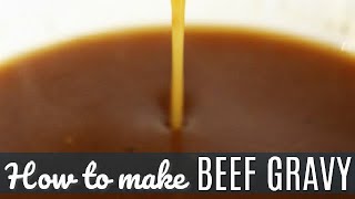 How to Make Beef Gravy [upl. by Orsini]