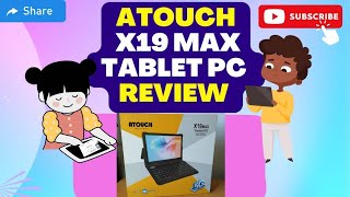 Tablet Review I ATOUCH I X19MAX Tablet PC [upl. by Larry]