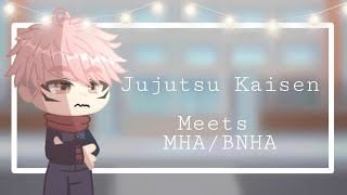 Jujutsu Kaisen Meets MHABNHApt 1 [upl. by Fuhrman]