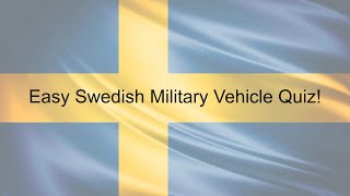 Easy Swedish Tank Quiz [upl. by Paradies]