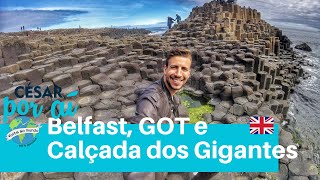 O que FAZER na IRLANDA DO NORTE  BELFAST e CALÇADA dos GIGANTES [upl. by Herbst]