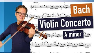 Bach Violin Concerto in A minor BWV 1041 1st Mov  Violin Sheet Music  Piano Accompaniment [upl. by Alvar]