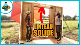 Comment faire un linteau sur un mur en ossature bois  LPMDP 20 [upl. by Boj]