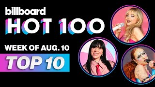 Billboard Hot 100 Top 10 Countdown For August 10 2024  Billboard News [upl. by Longan]