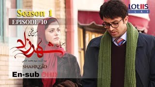 Shahrzad Series S1E10 English subtitle  سریال شهرزاد قسمت ۱۰  زیرنویس انگلیسی [upl. by Nordine]