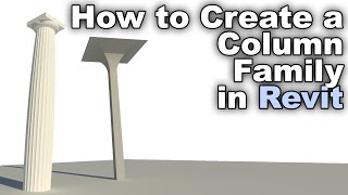 How to Create Column families in Revit Tutorial [upl. by Aynik5]