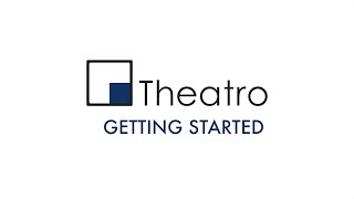 Theatro Basics  Getting Started [upl. by Cecilla]