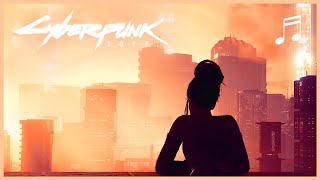 CYBERPUNK 2077 Night City Chill  Relaxing Music Mix  Ambient Soundtrack [upl. by Anaele]