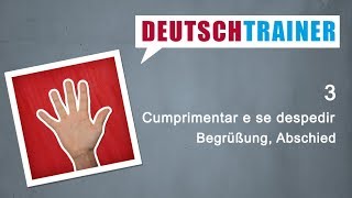 Alemão para iniciantes A1A2  Deutschtrainer Cumprimentar e se despedir [upl. by Bernadene]