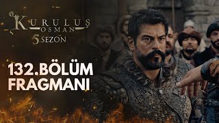 Kuruluş Osman 132Bölüm Fragmanı [upl. by Janaya]