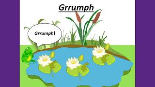 Grrumph Went The Little Green Frog  Preschool Music [upl. by Zahara]