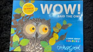 WOW SAID THE OWL Readalongwithonose a book of colours [upl. by Notsnhoj]