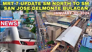 PUSPUSAN NA MRT 7 UPDATE SM NORTH TO SM SAN JOSE DELMONTE BULACAN [upl. by Ydissahc804]