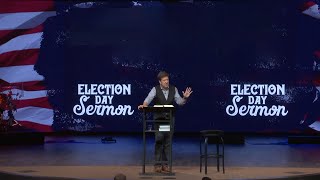 Election Day Sermon [upl. by Jonell]