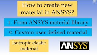 How to add new material in ANSYS workbench  ANSYS tutorials for beginners [upl. by Eittap]