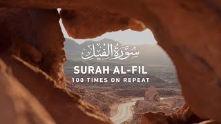 Surah Fil  100 Times On Repeat [upl. by Durst]