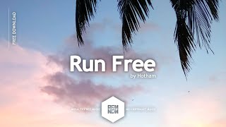 Royalty Free Music No Copyright Instrumental Background Music For Videos amp Vlogs  Run Free  Hotham [upl. by Amat]