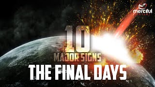 10 Major Signs Before Judgement Day  The Final Days [upl. by Morty]