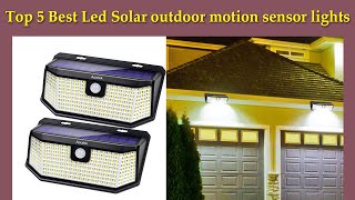 ✅ Top 5 Best Led Solar outdoor motion sensor lights [upl. by Ogdan599]