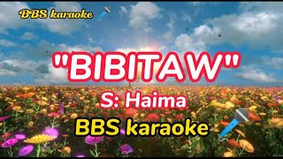 BibitawHaimaKaraoke version [upl. by Chapland]