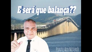 Ponte Rio  Niterói trecho completo Confira [upl. by Elleinahc]