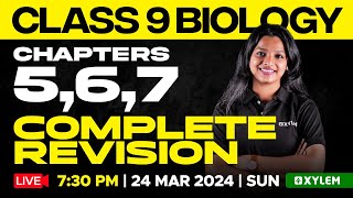 Class 9 Biology  Chapters 5 6 7  Complete Revision  Xylem Class 9 [upl. by Lilla603]