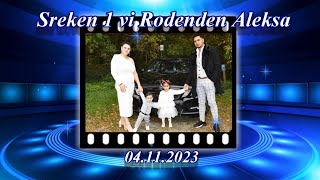 Sreken 1 Rodenden Aleksa [upl. by Bondon]