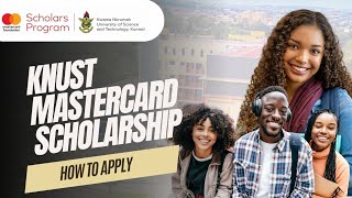 MASTERCARD FOUNDATION SCHOLARSHIP AT KNUST  Benefits amp How To Apply [upl. by Holihs]