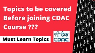 Topics to be covered Before joining CDAC Course  CDAC Course syllabus  Must watch  Java  CDAC [upl. by Vinia]