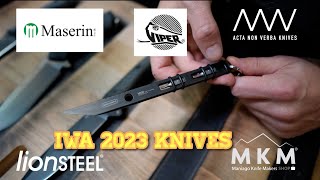 IWA 2023 New Knives  Acta Non Verba Lionsteel MKM Maserin Viper [upl. by Jaquelyn]