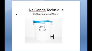 PSM 682 NalGonda Technique DeFlourination Fluorine Water Dental Fluorosis [upl. by Ronna]