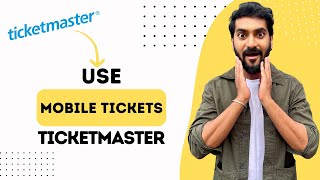 How to Use Mobile Tickets on Ticketmaster Full Guide [upl. by Ak]