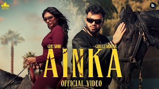 AINKA Official Music Video Gur Sidhu  Gurlez Akhtar  Kaptaan  New Punjabi Song 2024 [upl. by Eellek]