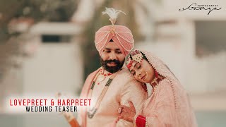 LOVEPREET amp HARPREET  INDIAN CINEMATIC WEDDING TEASER  GANGA PHOTOGRAPHY  PUNJAB INDIA [upl. by Tezile]