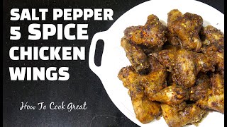 Salt amp Pepper Chicken Wings  How to make Salt amp Pepper Chicken Wings  5 Spice Wings [upl. by Gothurd]