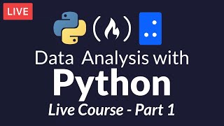 Data Analysis with Python Part 1 of 6 Live Course [upl. by Dena720]