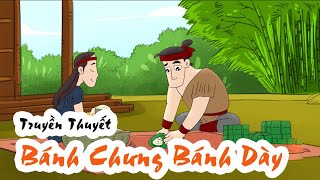 Truyền Thuyết Bánh Chưng Bánh Dày Lang Liêu [upl. by Novyert930]