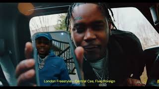 Central Cee Fivio Foreign  London Freestyle Music Video [upl. by Enelia140]