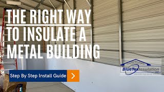 How To Insulate A Metal Building Tear Proof Foam amp Foil Insulation  Easy Vapor Barrier  NO Bubbles [upl. by Fitts]