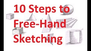 71  Ten Basic Steps to Free Hand Sketching for Engineering Drawing [upl. by Serge745]