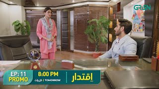 Iqtidar  Promo Episode 11  Tomorrow 800PM  Anmol Baloch amp Ali Raza  Green TV [upl. by Athalie586]