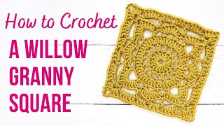 How to Crochet Willow Granny Square  Slow amp Clear Tutorial in US Terms [upl. by Lepine]