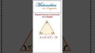 Ângulos Internos e Externos de um Triângulo matemática mathematics concursopúblico [upl. by Enois696]